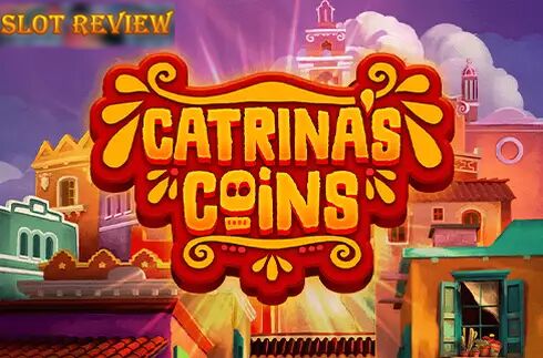 Catrinas Coins Slot Review